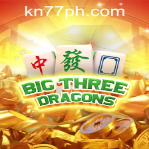 Exploring the Exciting World of BigThreeDragons and Understanding KN77 PH Login