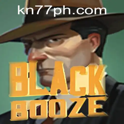 BlackBooze: Exciting Adventure Game with KN77 PH Login Feature