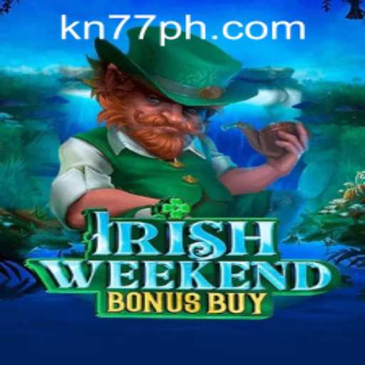 Discover the Exciting World of IrishWeekendBonusBuy and KN77 PH Login