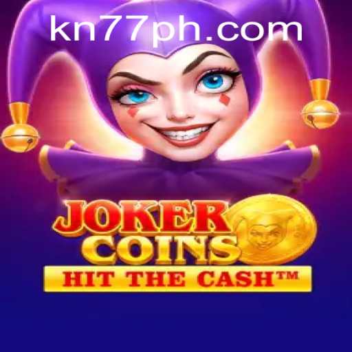 Exploring JokerCoins: The Gamified Experience of KN77 PH Login