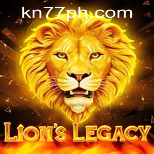 LionsLegacy: An Epic Adventure Awaits with Seamless KN77 PH Login
