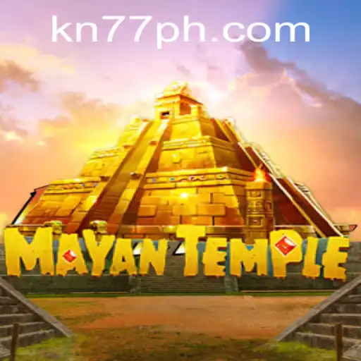 MayanTemple Adventure and KN77 PH Login: Dive into the Mystical World
