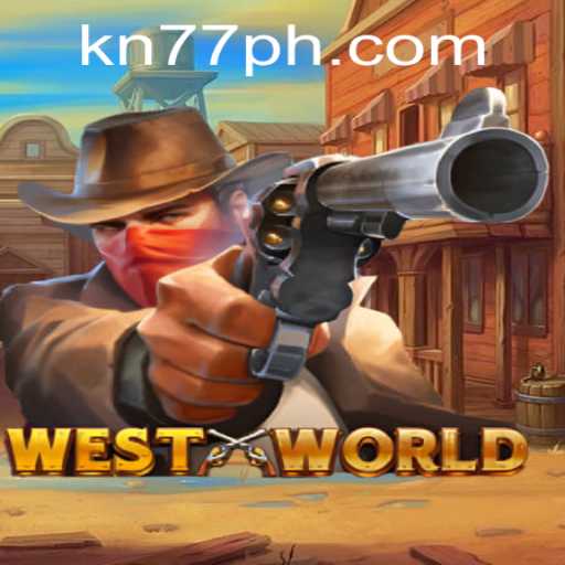 A Comprehensive Guide to the Game WestWorld and the Intriguing KN77 PH Login